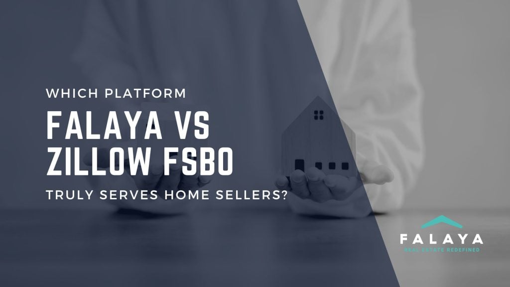 Falaya VS Zillow FSBO